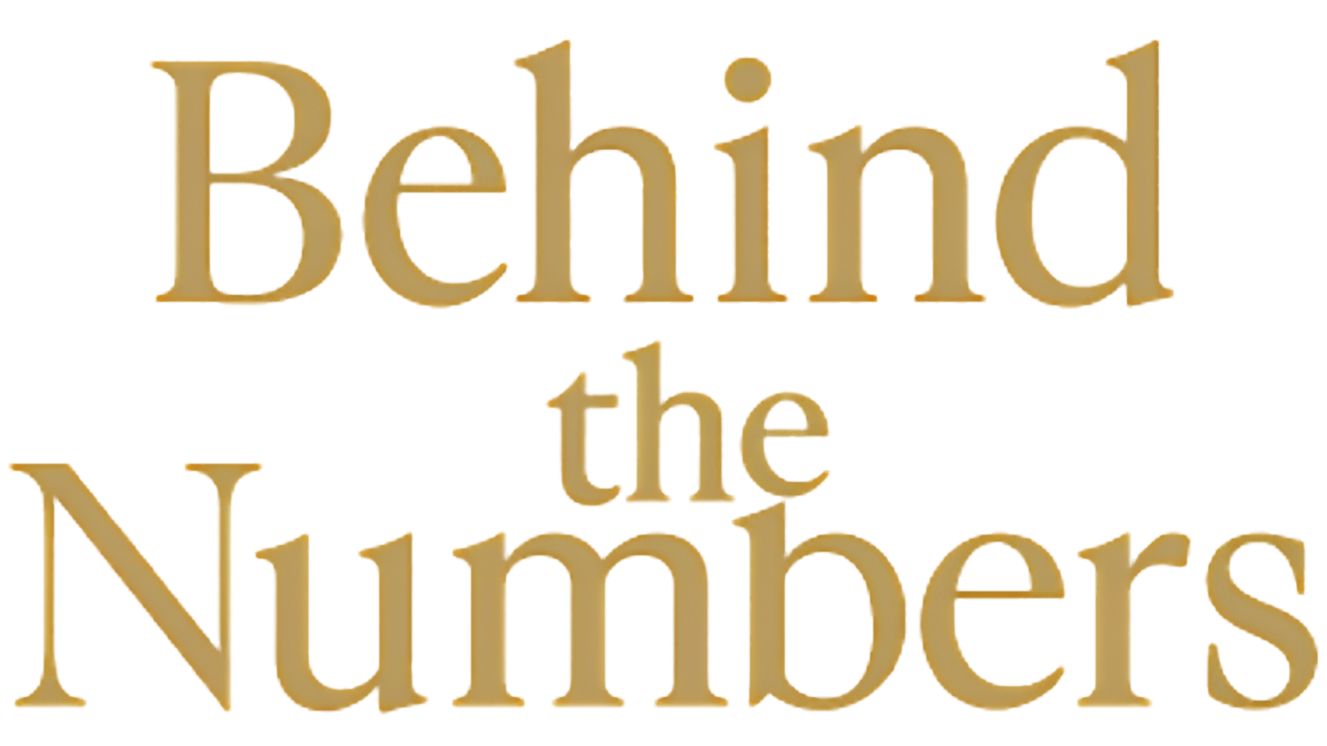 Behind the Numbers